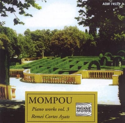 Remi Cortes Ayats - Moumpou: Piano Works Volume 3 (CD)