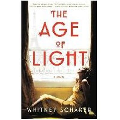 The Age Of Light - Whitney Scharer