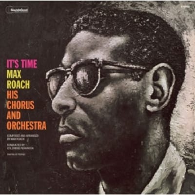 It's Time - Max Roach