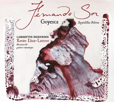 Laberintos Ingeniosos - Sor: Goyescas Seguidillas Boleras (CD)
