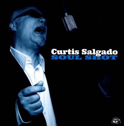 Soul Shot - Curtis Salgado
