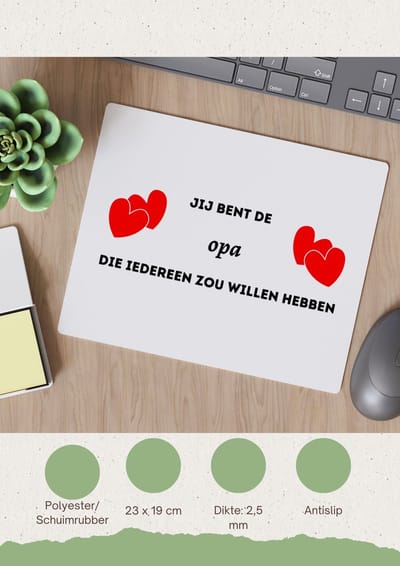 Akyol - jij bent de opa die iedereen zou willen hebben Muismat - Opa - geweldige opa - liefste opa - verjaardag - cadeau - kado - bedankje - geschenk - 23 bij 19 cm