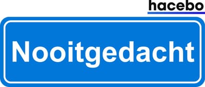 Hacebo - Plaatsnaam Sticker - 29x10 CM - Nooitgedacht sticker - Verkeersborden sticker - grappige cadeaus - Nooitgedacht
