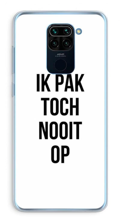 Case Company® - Hoesje geschikt voor Xiaomi Redmi Note 9 hoesje - Ik pak nooit op - Soft Cover Telefoonhoesje - Bescherming aan alle Kanten en Schermrand