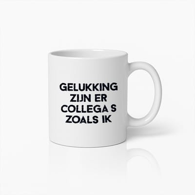 Gelukkig Zijn er Collega’s Zoals Ik Mok – Grappige Kantoor Koffiebeker voor Collega’s