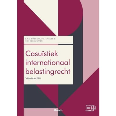 Casuïstiek Internationaal Belastingrecht - F.P.G. Pötgens