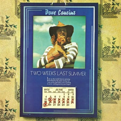 Two Weeks Last Summer (Remastered & Expanded Edition)