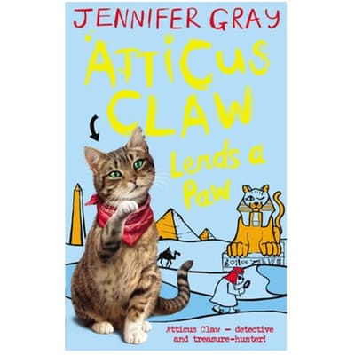 Atticus Claw Lends A Paw - Atticus Claw: World's Greatest Cat Detective - Jennifer (Author Gray