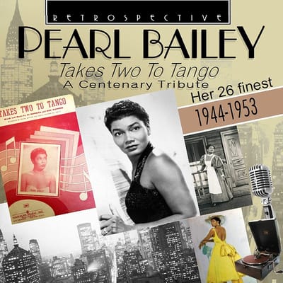 Pearl Bailey - Takes Two To Tango - Her 26 Finest (CD)