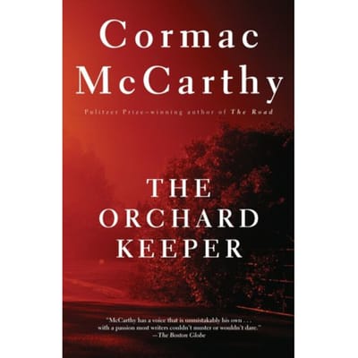 The Orchard Keeper - Vintage International - Cormac McCarthy