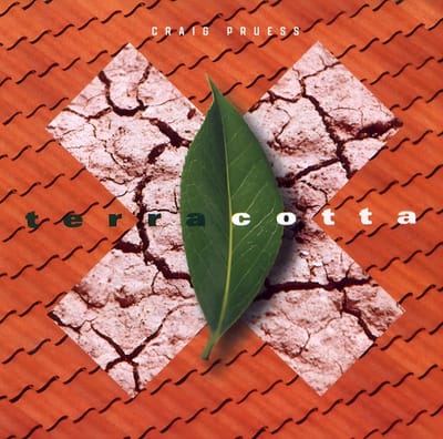 Craig Pruess - Terracotta