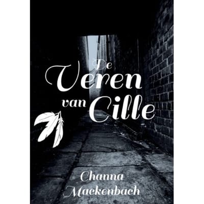 De Veren Van Cille - Channa Mackenbach