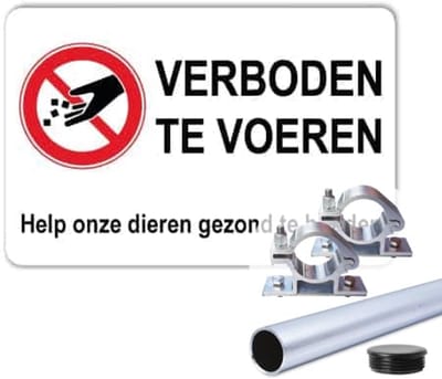 Bord Verboden te voeren - Weerbestendig Aluminium - 30x45 cm - Bevestiging: Met paal 150 cm + paalbeugels + paaldop