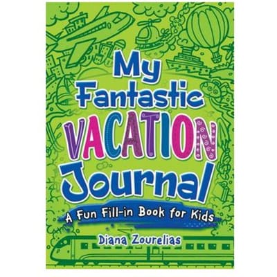 My Fantastic Vacation Journal - Diana Zourelias