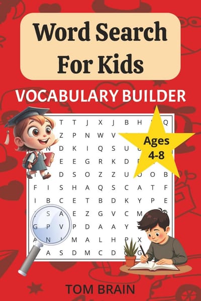 Woordzoeker Puzzelboek voor Kinderen (4-8 Jaar) - Leerzaam, Groot Lettertype & 50+ Puzzels