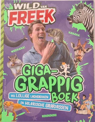 Freek Vonk - Wild van Freek - Giga Grappig Boek - Vakantieboek voor kinderen