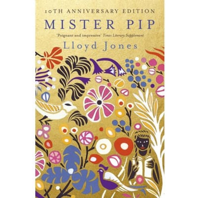 Mister Pip - Lloyd Jones