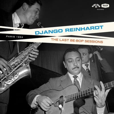 Django Reinhardt - The Be-Bop Sessions (LP) (Limited Edition)