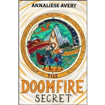 The Doomfire Secret - A Nightsilver Book - Annaliese Avery