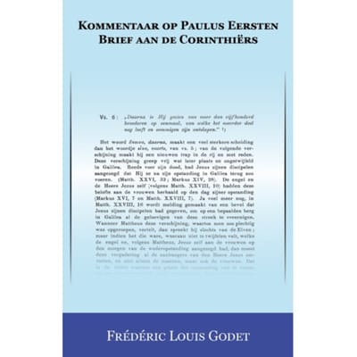 Kommentaar Op Paulus Eersten Brief Aan De Corinthiërs - Frédéric Louis Godet