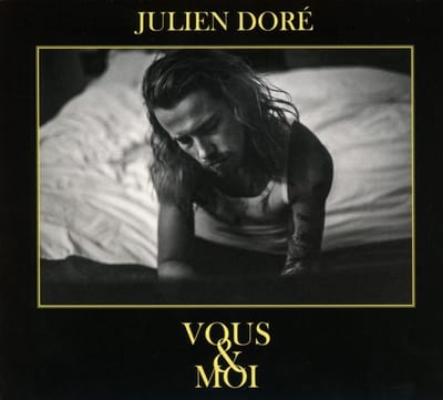 Vous & Moi - Julien Doré