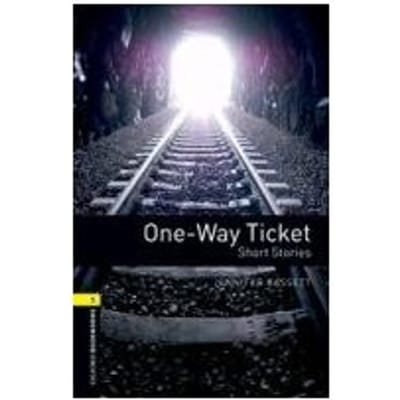 Oxford Bookworms Library: Level 1:: One-Way Ticket - Short Stories Audio Cd Pack - Jennifer Bassett