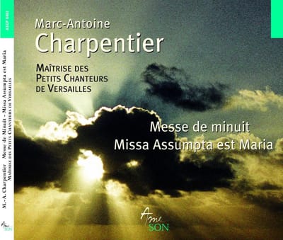 Maîtrise Des Petits Chanteurs De Versailles, Olivier Houette - Charpentier: Messe De Minuit | Missa Assumpta Est Maria (CD)