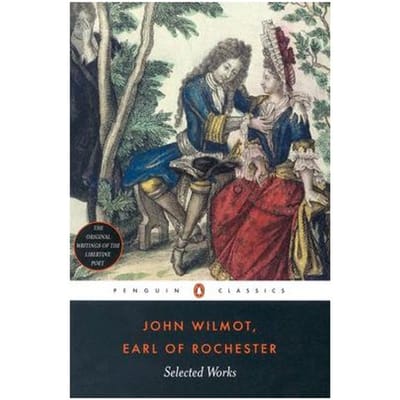 Selected Works - Earl of Rochester