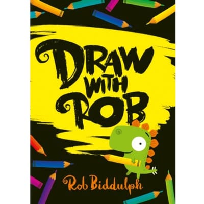Draw With Rob - Rob Biddulph
