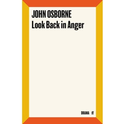 Look Back In Anger - John Osborne