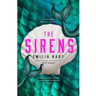 The Sirens - Emilia Hart