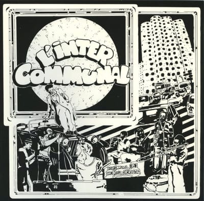 Intercommunal Free Dance Music Orchestra - L'inter Commmunel (LP)