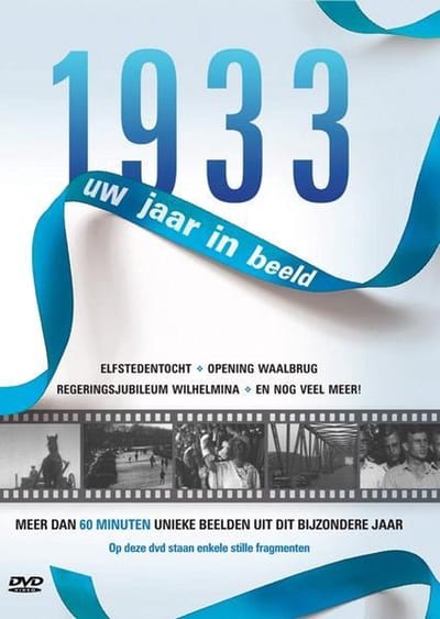 1933 Uw Jaar In Beeld