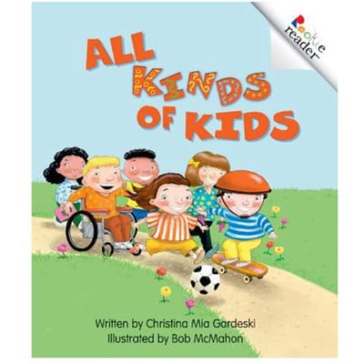 All Kinds Of Kids (A Rookie Reader) - Christina Mia Gardeski