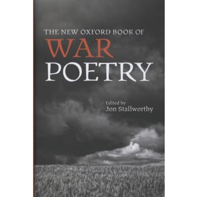 New Oxford Book Of War Poetry - Stallworthy, Jon