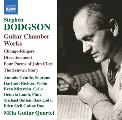 Antonia Gentile, Hartmut Richter, Evva Mizerska, Octavia Lamb, Michael Butten, Eden Stell Guitar Duo, Mela Guitar Quartet - Stephen Dodgson: Guitar Chamber Works (CD)