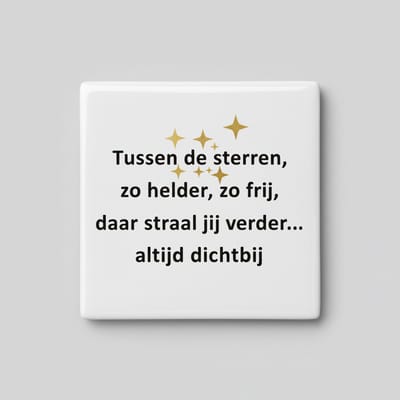 Tussen de Sterren Poëtische Liefde Tekst Decoratieve Tegel – Herinnering & Romantische Wanddecoratie – 15 x 15 cm