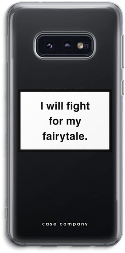 Case Company® - Hoesje geschikt voor Samsung Galaxy S10e hoesje - Fight for my fairytale - Soft Cover Telefoonhoesje - Bescherming aan alle Kanten en Schermrand