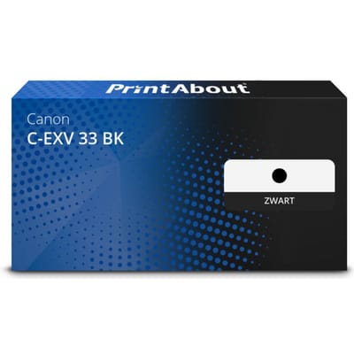 PrintAbout huismerk Toner C-EXV 33 BK Zwart Geschikt voor Canon