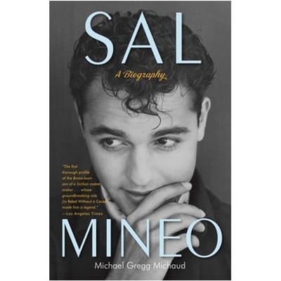 Sal Mineo - Michael Gregg Michaud