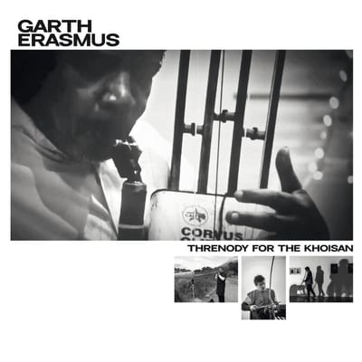 Garth Erasmus - Threnody For The Khoisan (LP)