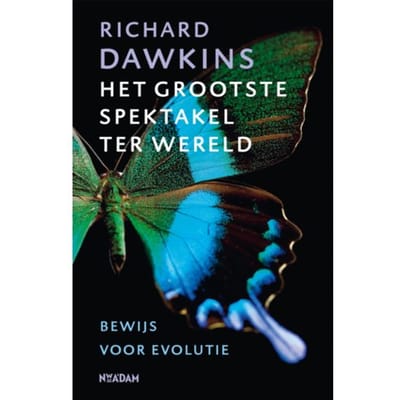 Het Grootste Spektakel Ter Wereld - Richard Dawkins