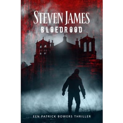 Bloedrood - Patrick Bowers - Steven James