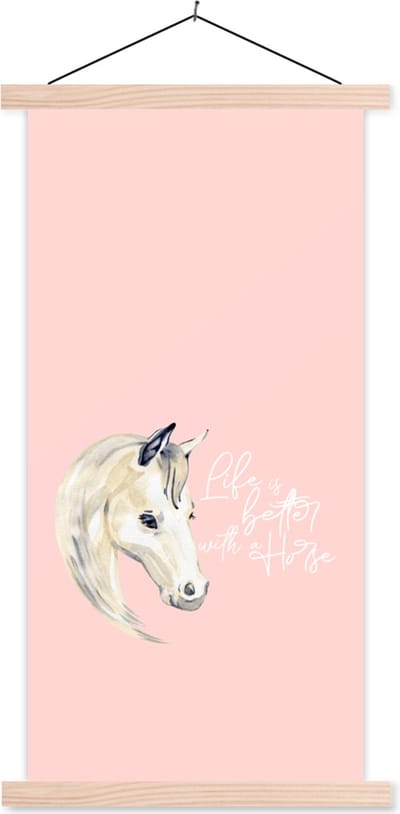 Posterhanger incl. Poster 60x120 cm - Schoolplaat - Quotes - Life is better with a horse - Spreuken - Paarden - Textielposter - Blanke latten