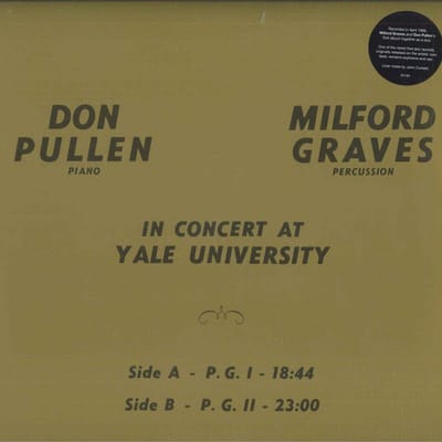 LP Plaat DON PULLEN - MILFORD GRAVES - In Concert At Yale University SV194 Superior Viaduc 2023 US Jazz black