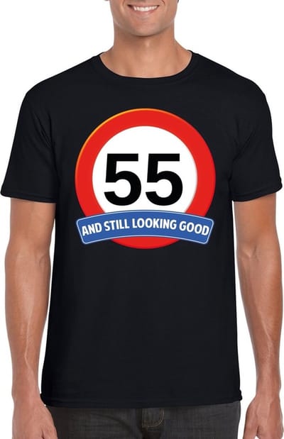 55 jaar and still looking good - t-shirt met verkeersbord print - zwart - voor heren - verjaardag cadeau - party - feestartikelen 55 jarige S
