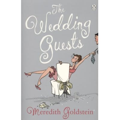 Wedding Guests - Meredith Goldstein