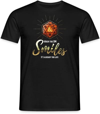 Dungeons And Dragons When Dungeon Master Smiles T-Shirt Heren