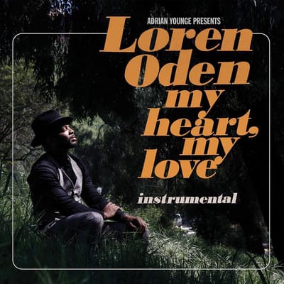 Adrian Younge & Loren Oden - My Heart, My Love (Instrumental) (LP)