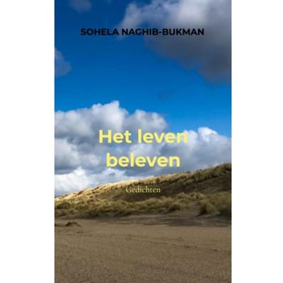 Het Leven Beleven - Sohela Naghib-Bukman